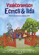 Vaahteramen Eemeli ja Iida